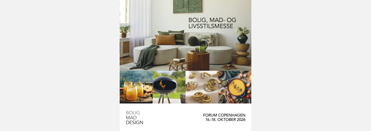 Bolig, Mad, Desig i Forum 16. - 18. oktober 2026
